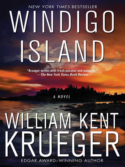 Title details for Windigo Island by William Kent Krueger - Available